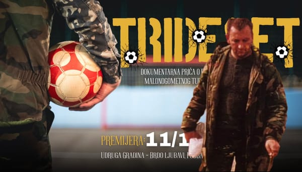 Premijera dokumentarnog filma "TRIDESET" o prvih 30 godina memorijalnog malonogometnog turnira u spomen na Milana Trutina-Šilju